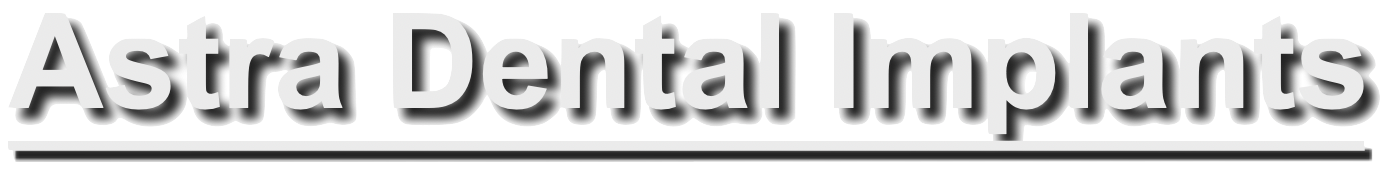 Astra Dental Implant System